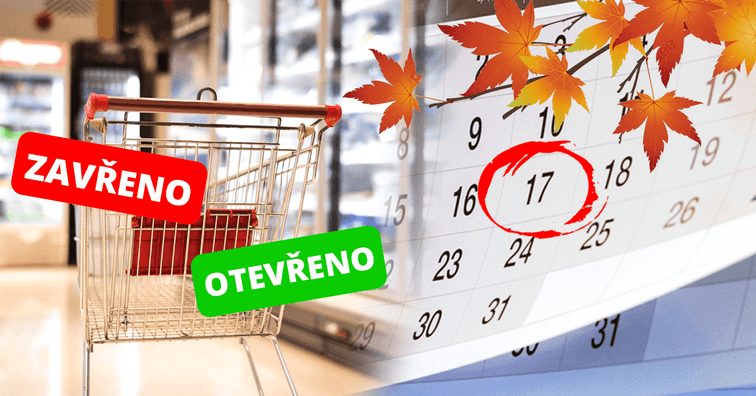 Státní svátek 28. září, 28. října a 17. listopadu:  Zavřeno/otevřeno?!  Aneb kdy jsou obchody zavřené